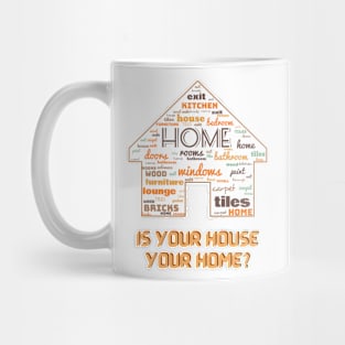 House of words. Is your house your home? #2 Mug